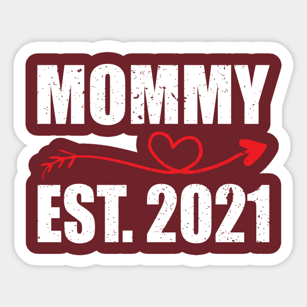 Mommy EST. 2021 happy mother's day Sticker by FatTize